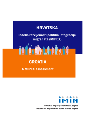 Croatia – A MIPEX Assessment, Hrvatska – Indeks razvijenosti politika integracije migranata (MIPEX)